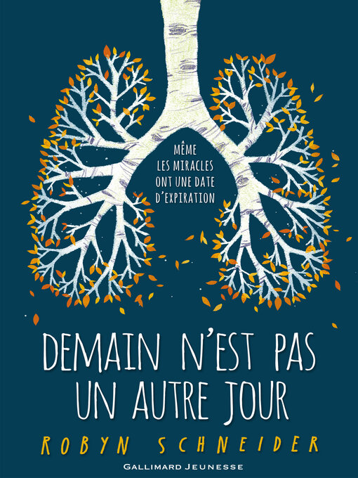 Title details for Demain n'est pas un autre jour by Robyn Schneider - Available